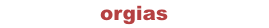 ORGIAS, videos de orgias, sexo grupal
